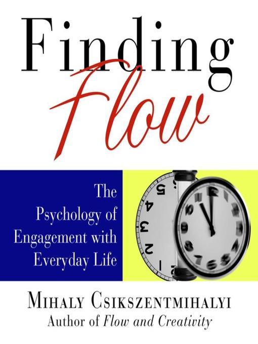 Title details for Finding Flow by Mihaly Csikszentmihalyi - Wait list